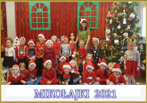 Na zdjęciu grupa dzieci . Pod zdjęciem napis Mikołajki 2021